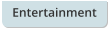Entertainment