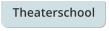 Theaterschool